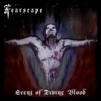 Fearscape : Scent of Divine Blood